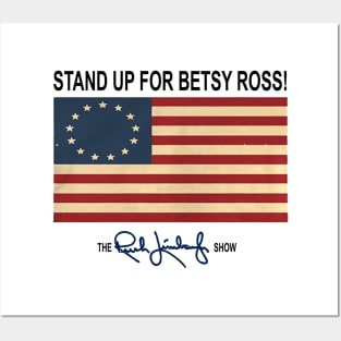 Stand up for Betsy Ross Posters and Art